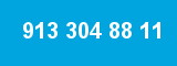913 304 88 11 913 304 88 11